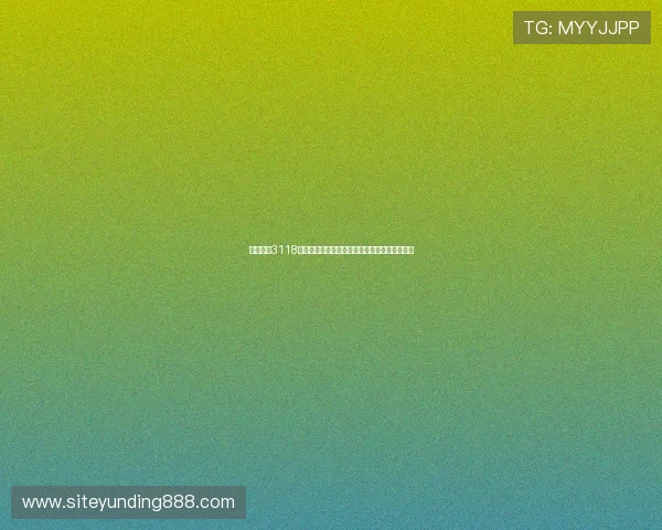 云顶集团3118注册流程与新手入门指南快速上手体验优质游戏 云顶集团3118注册流程与新手入门指南快速上手体验优质游戏